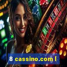 8 cassino.com l